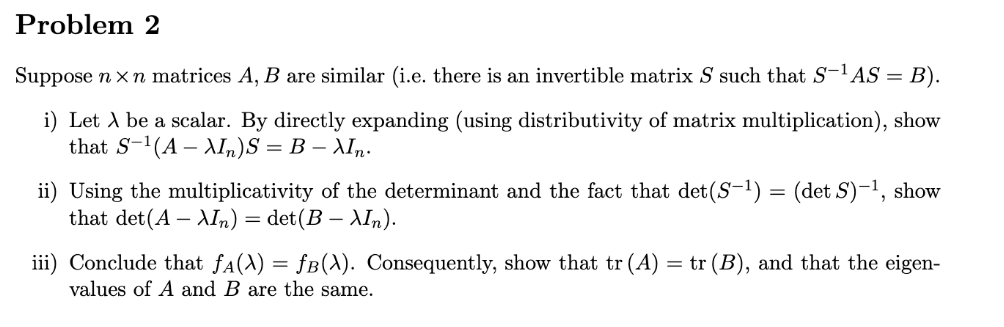 Solved Suppose N×n Matrices A,B Are Similar (i.e. There Is | Chegg.com