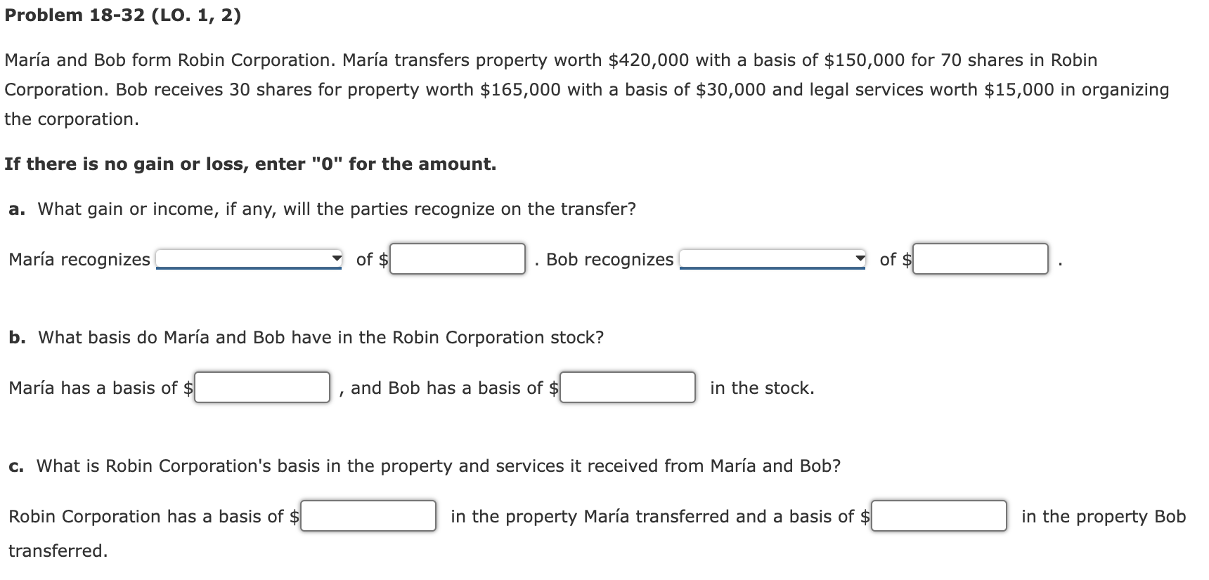 Solved María and Bob form Robin Corporation. María transfers