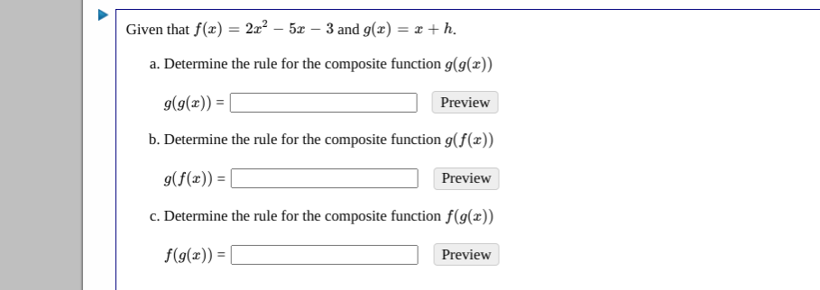 Solved Given That F X 2x2 5x 3 And G X X H A