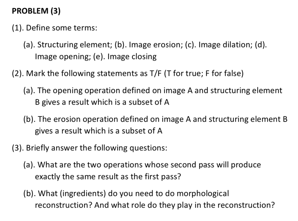 Solved PROBLEM (3) (1). Define Some Terms: (a). Structuring | Chegg.com