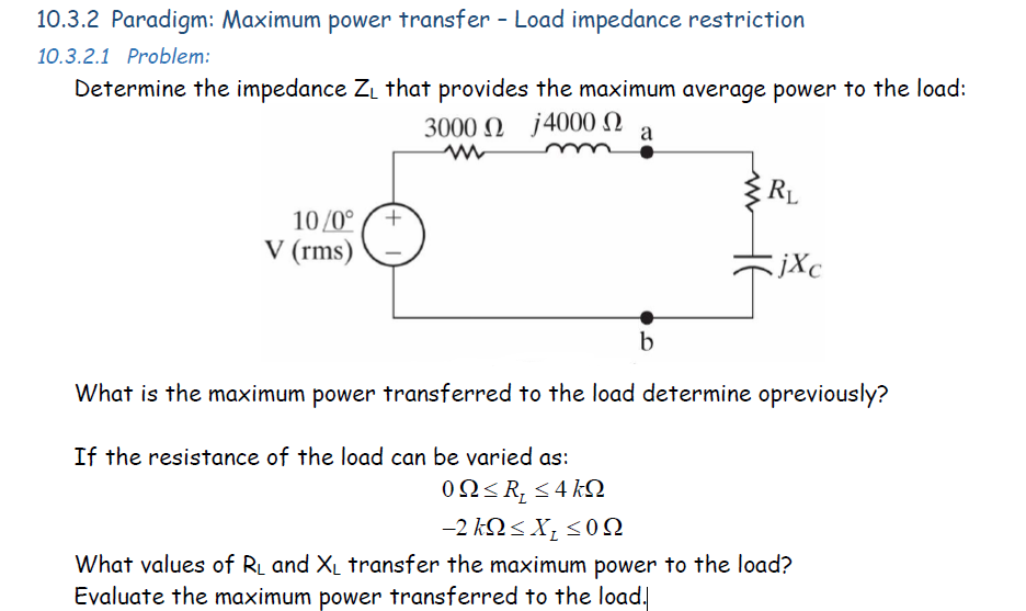 10.3.2 ﻿Paradigm: Maximum power transfer - ﻿Load | Chegg.com