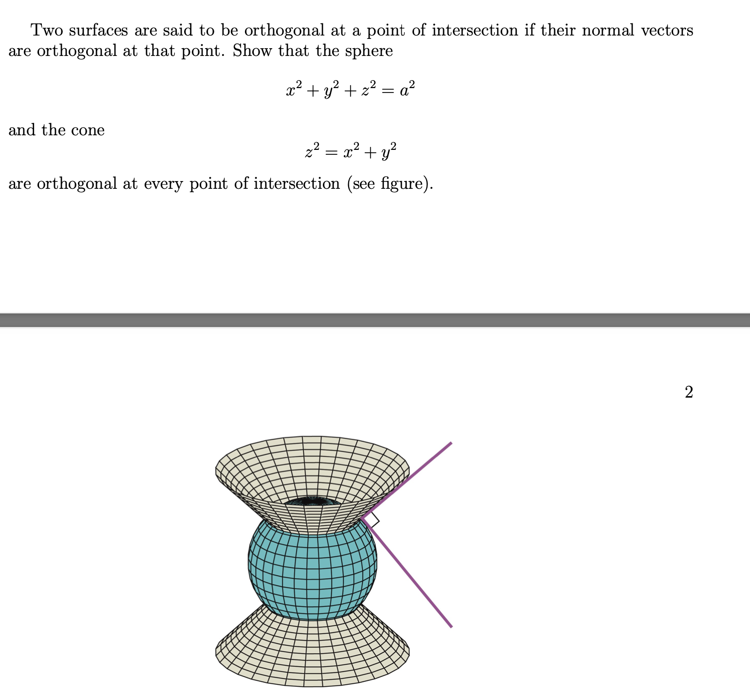 Solved Two surfaces are said to be orthogonal at a point of | Chegg.com