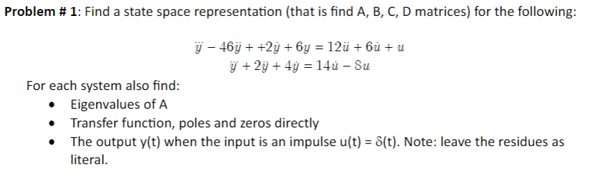 Solved roblem \# 1: Find a state space representation (that | Chegg.com