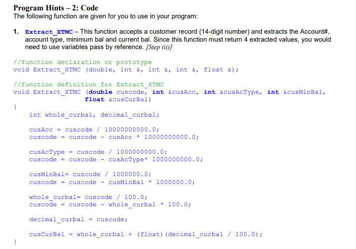 Program Hints -2: Code The following function are given for you to use in your program: 1. Extract_XTMC – This function accep