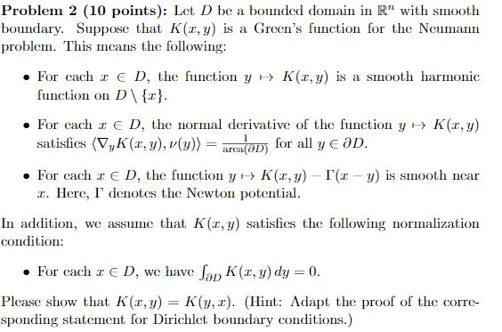 Problem 2 (10 points): Let D be a bounded domain in R | Chegg.com