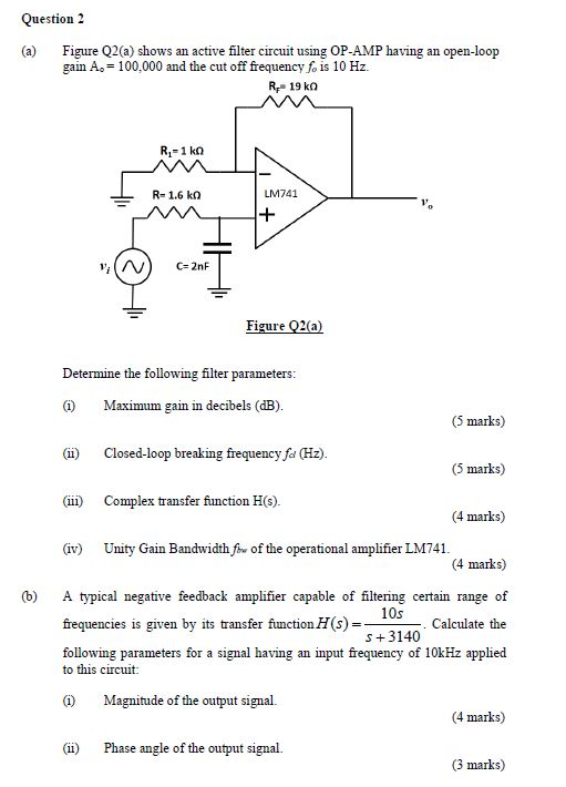 Solved Question 2 (a) Figure Q2(a) Shows An Active Filter | Chegg.com