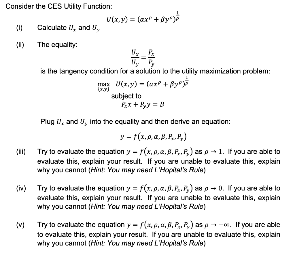 Solved Consider The Ces Utility Function U X Y Axy Chegg Com