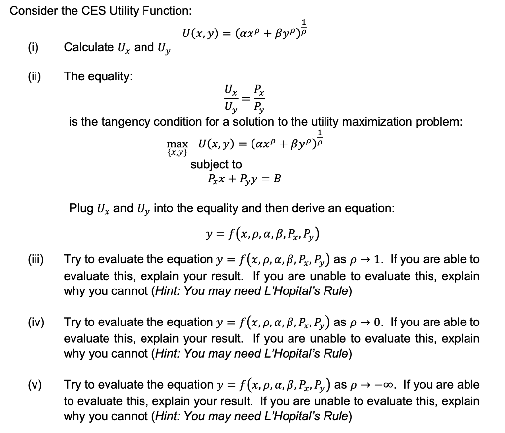 Consider The Ces Utility Function U X Y Axy Chegg Com