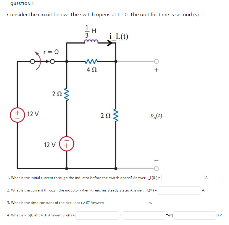 Solved QUESTION 1 Consider The Circuit Below. The Switch | Chegg.com