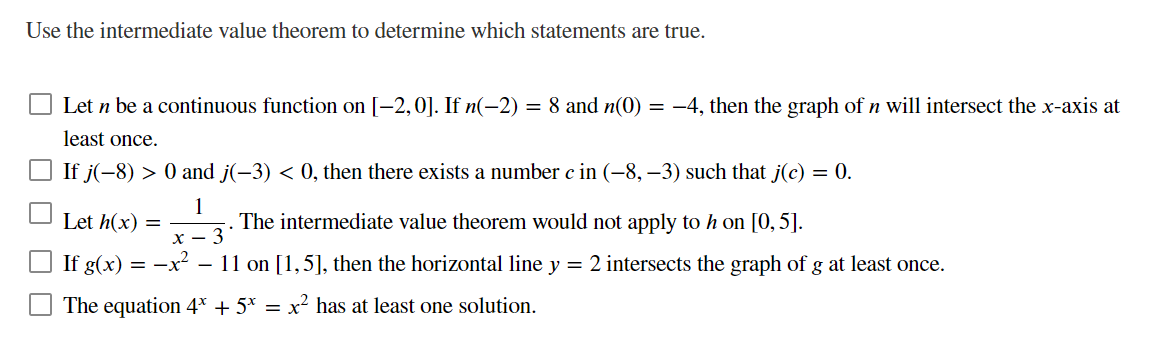 Solved Use the intermediate value theorem to determine which | Chegg.com