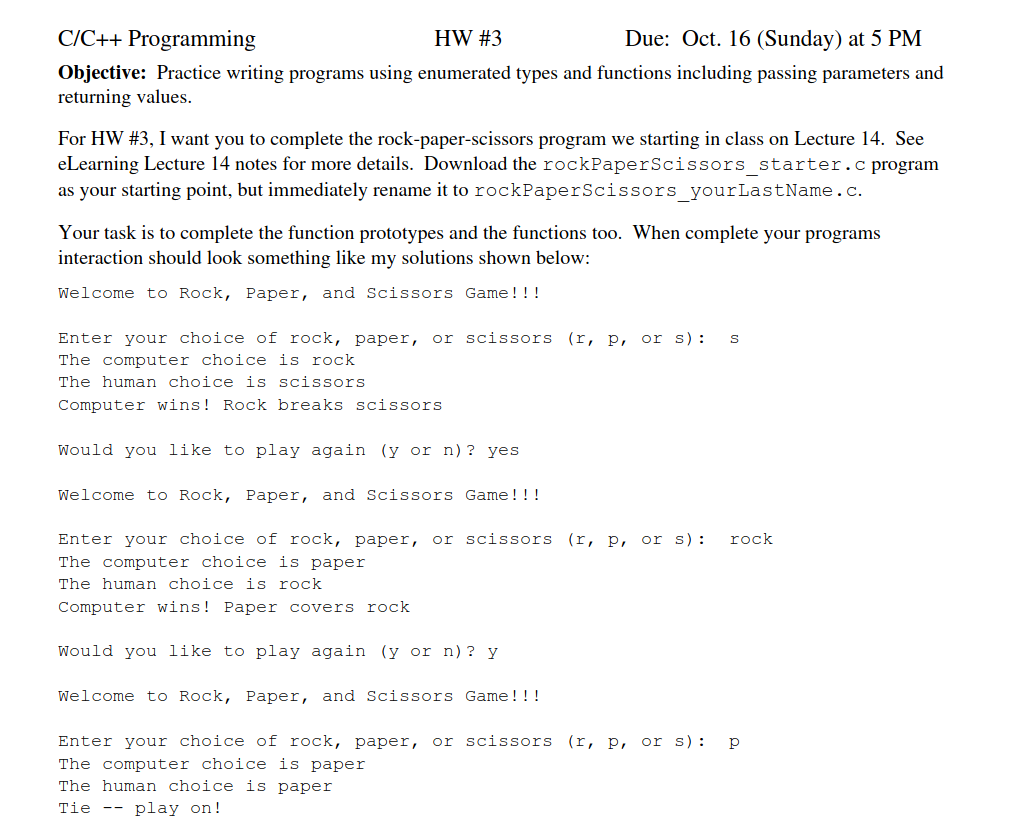 Solved C/C++ Programming HW #3 Due: Oct. 16 (Sunday) at 5PM | Chegg.com