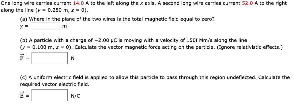 Solved One long wire carries current 14.0 A to the left | Chegg.com