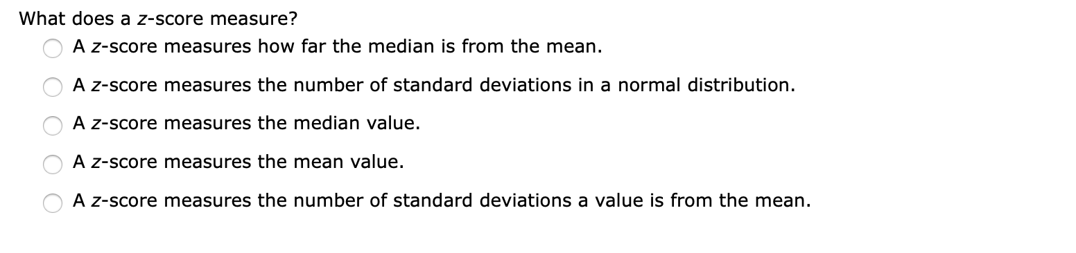 solved-what-does-a-z-score-measure-o-a-z-score-measures-how-chegg