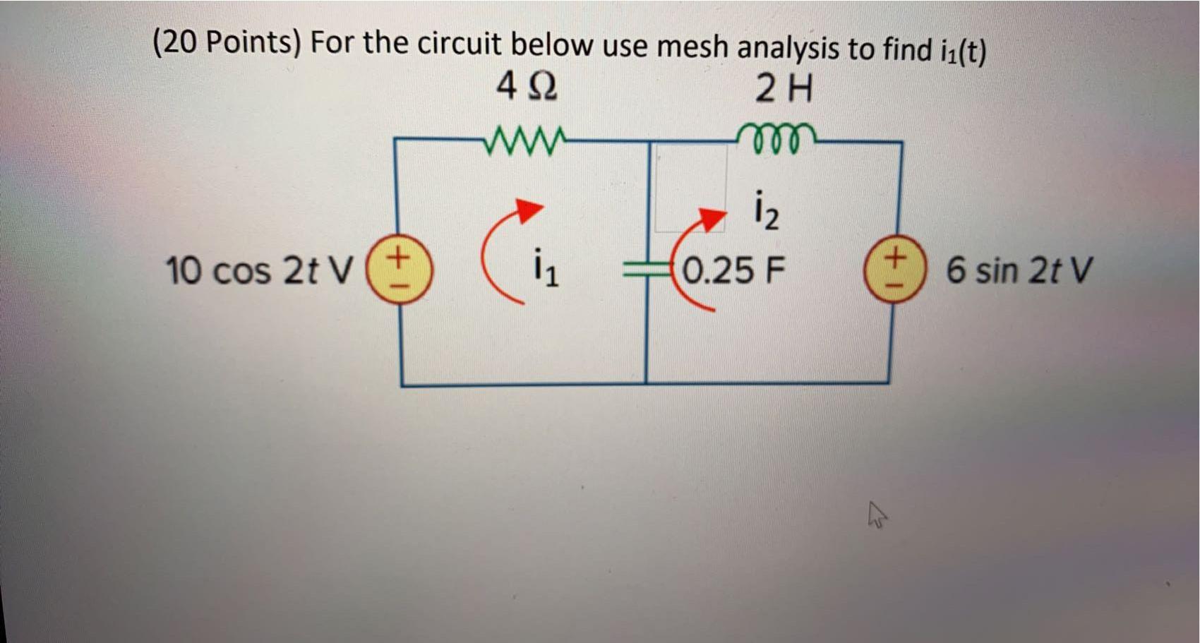 Solved (20 Points) For the circuit below use mesh analysis | Chegg.com