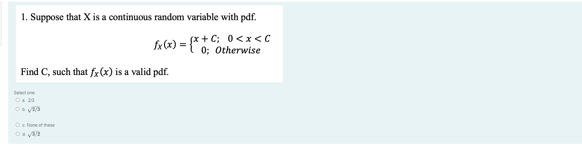 Solved 1. Suppose that X is a continuous random variable | Chegg.com