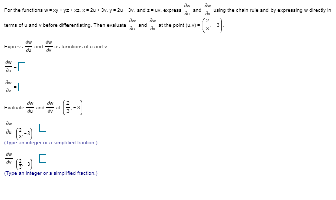 Solved Dw Dv Using The Chain Rule And By Expressing W Chegg Com