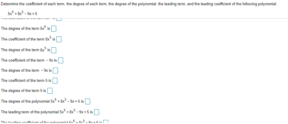 Solved Determine the coefficient of each term, the degree of | Chegg.com