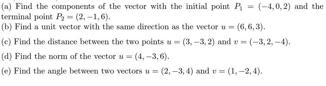 Solved (a) Find The Components Of The Vector With The | Chegg.com