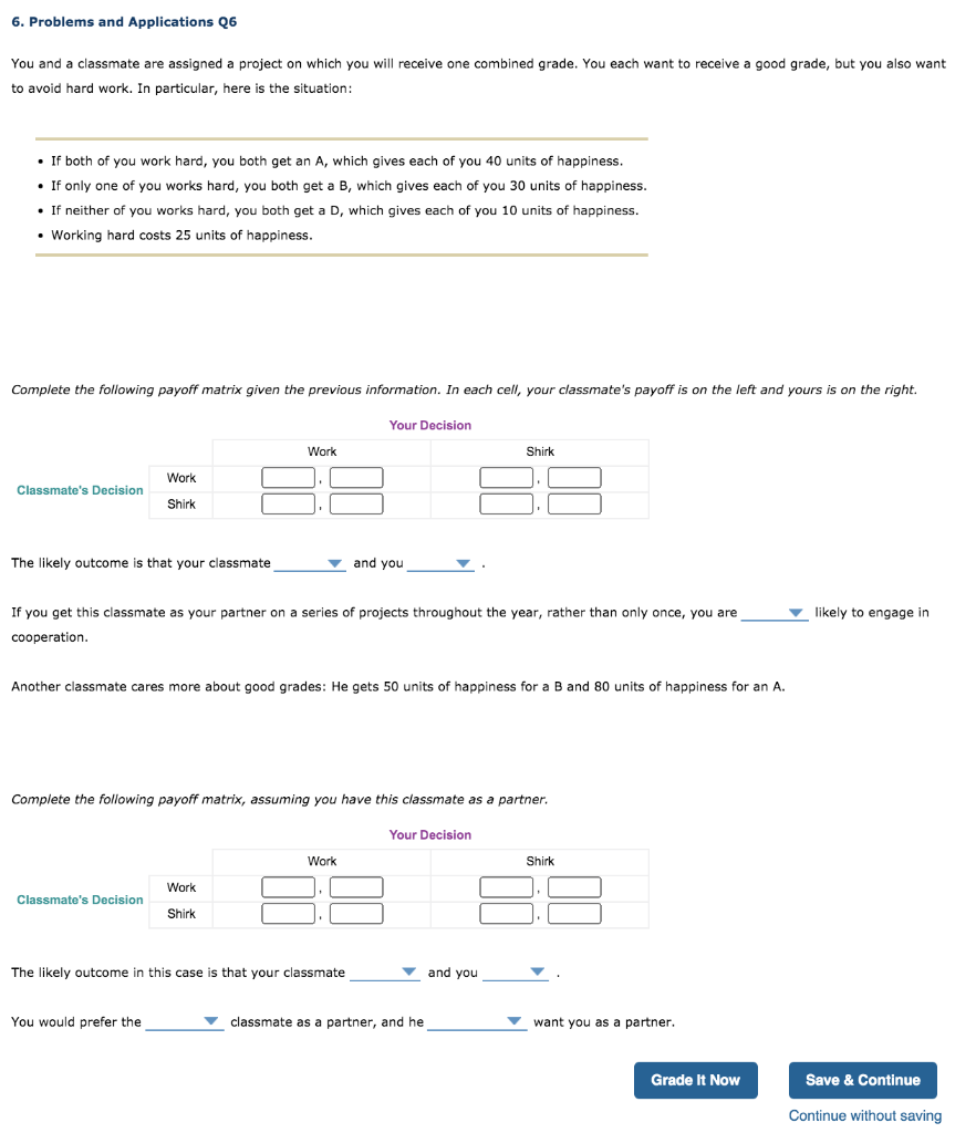 solved-6-problems-and-applications-q6-you-and-a-classmate-chegg