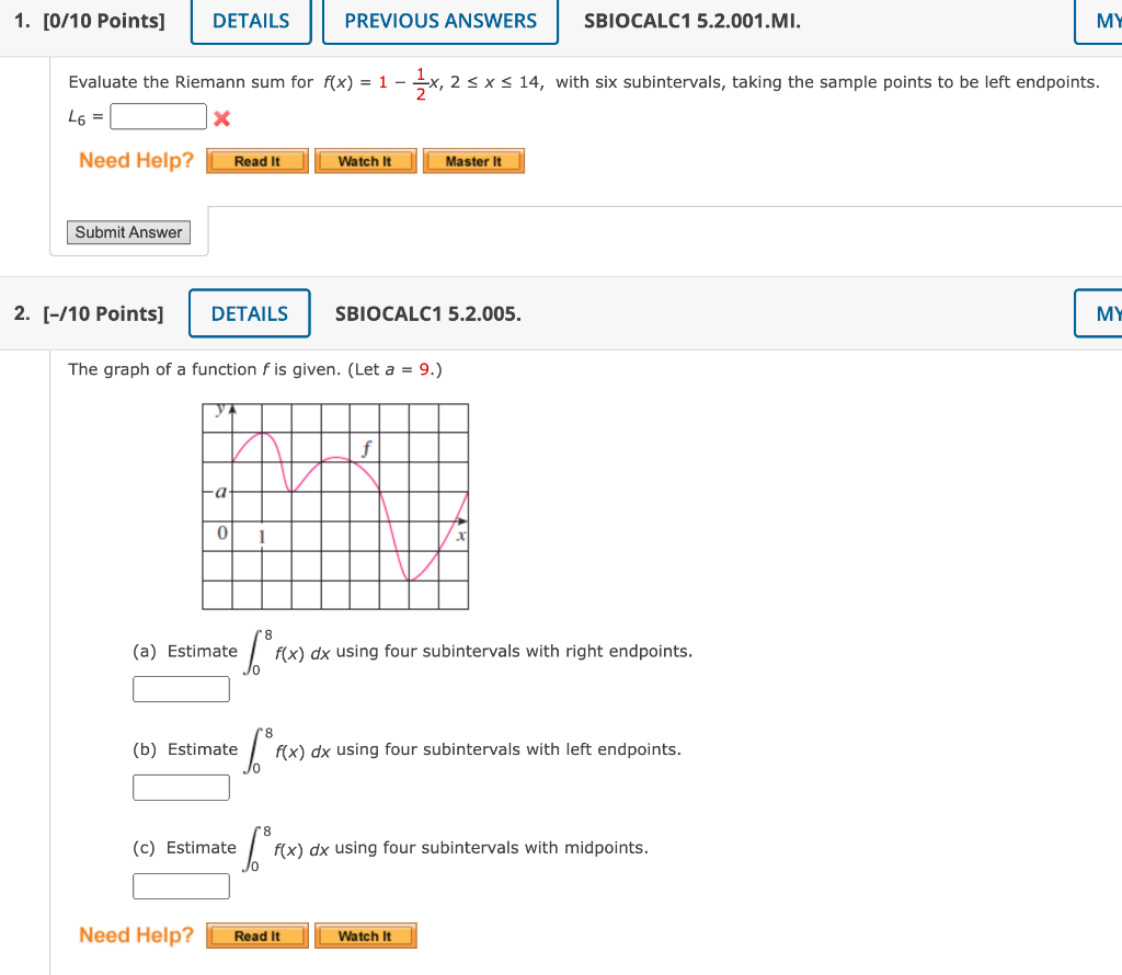 Solved Evaluate The Riemann Sum For F X 1−21x 2≤x≤14 With