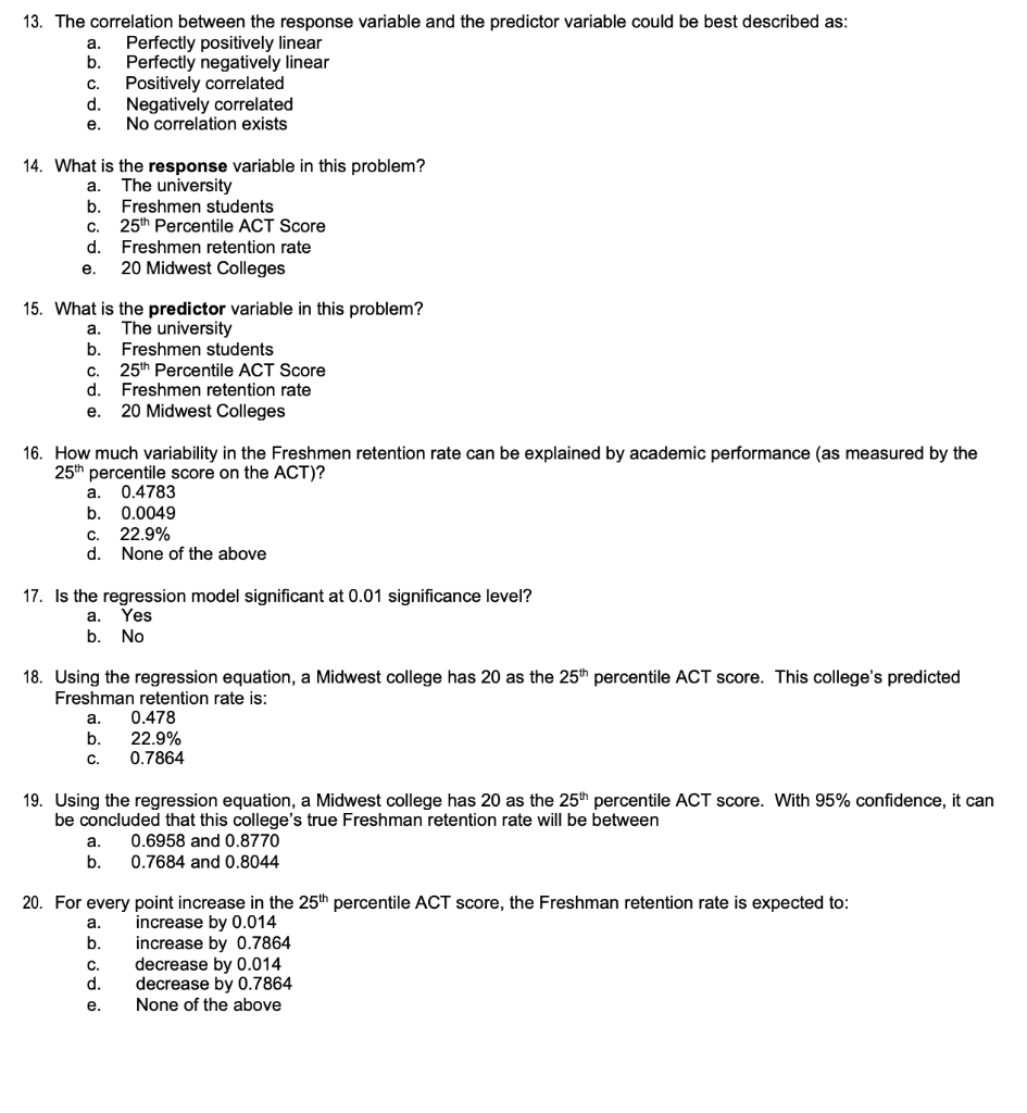 Solved a. 13. The correlation between the response variable | Chegg.com
