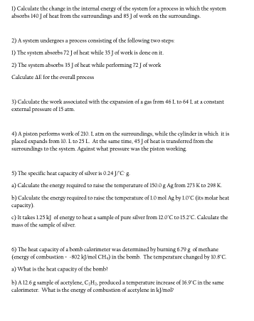Solved 1) Calculate the change in the internal energy of the | Chegg.com