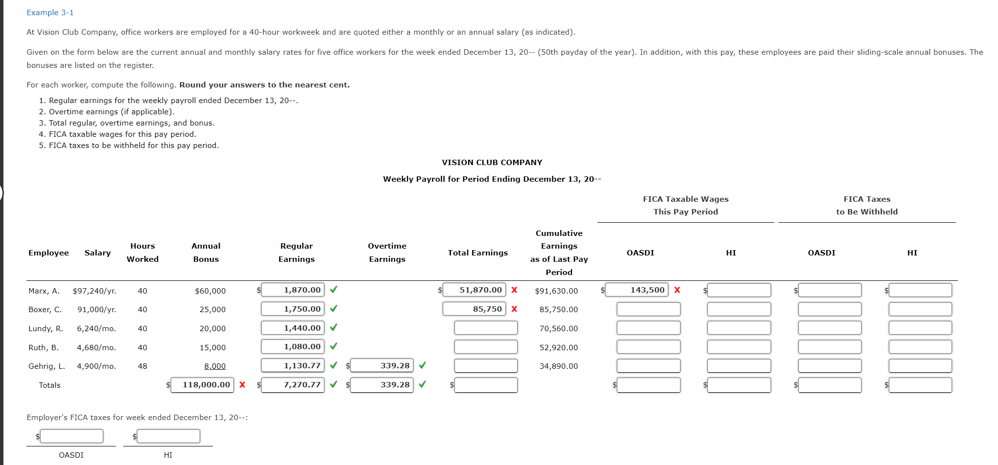 Solved Example 3-1 At Vision Club Company, office workers