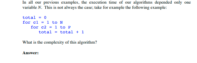 Solved In all our previous examples, the execution time of | Chegg.com