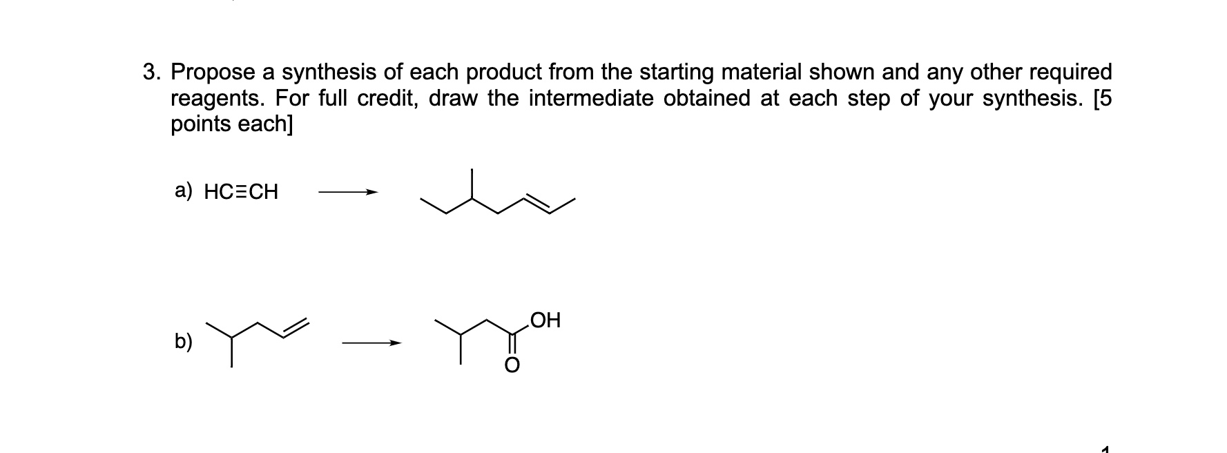 solved-3-propose-a-synthesis-of-each-product-from-the-chegg