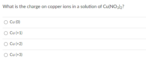 Solved What is the charge on copper ions in a solution of | Chegg.com