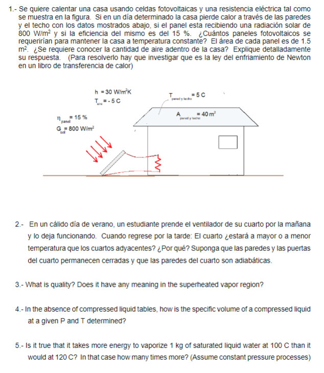 1.- Se quiere calentar una casa usando celdas fotovoltaicas y una resistencia eléctrica tal como se muestra en la figura. Si