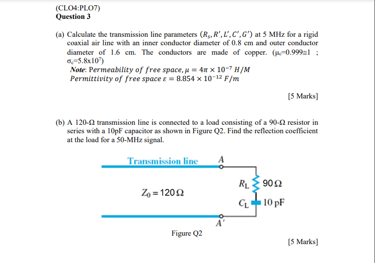 Solved Clo4 Pl07 Question 3 A Calculate The Transmiss Chegg Com