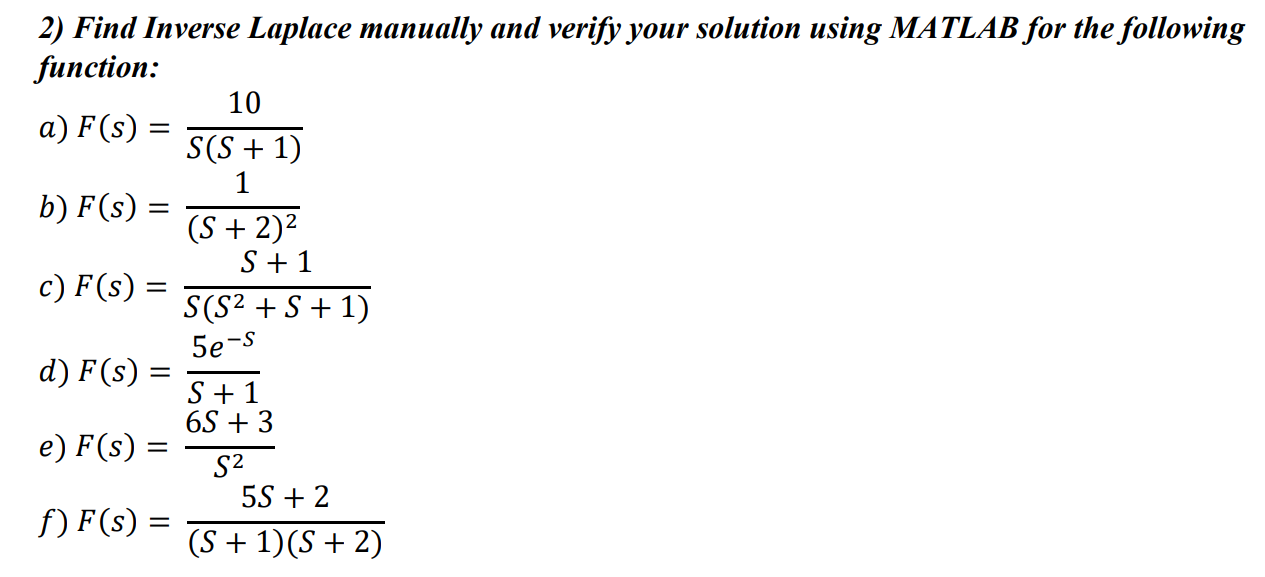 Solved Don't use matlab to verify. Just solve equations | Chegg.com