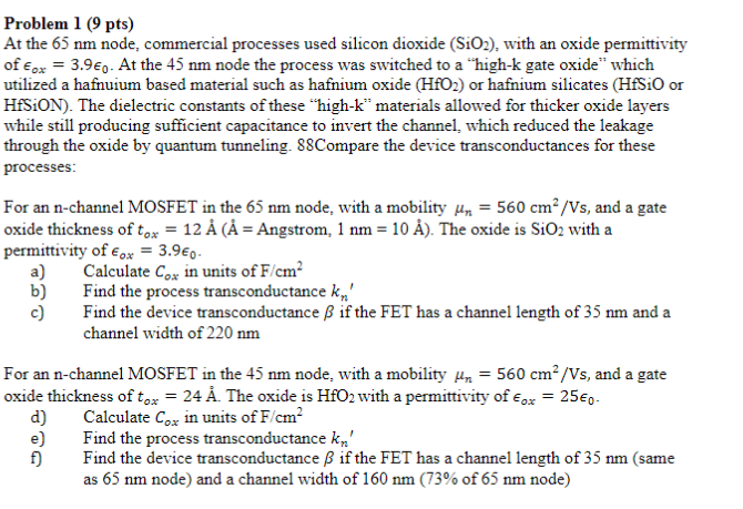 Solved Problem 1 (9 Pts) At The 65 Nm Node, Commercial | Chegg.com