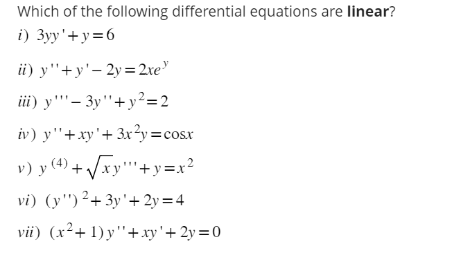 Solved Which of the following differential equations are | Chegg.com