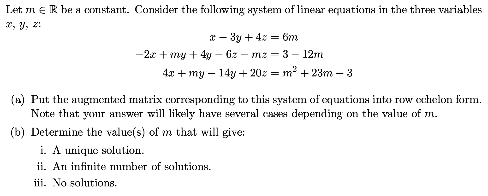 Solved Let m E R be a constant. Consider the following | Chegg.com