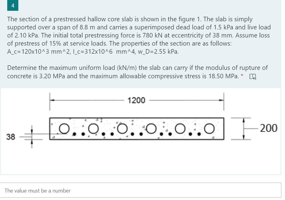 Solved 4 The section of a prestressed hallow core slab is | Chegg.com