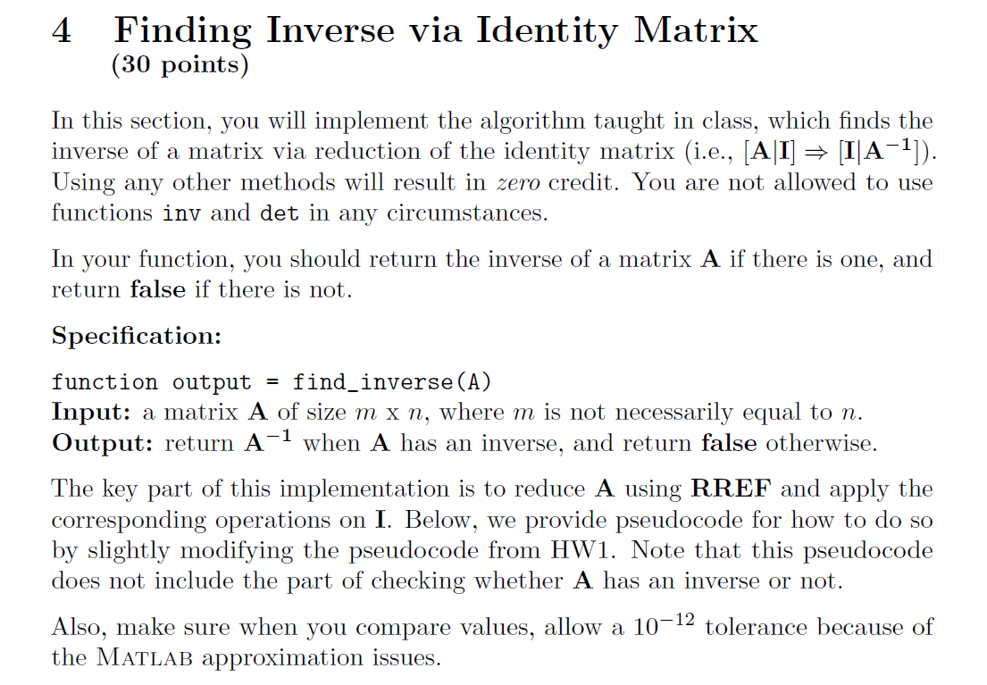 Solved 4 Finding Inverse via Identity Matrix (30 points) In | Chegg.com