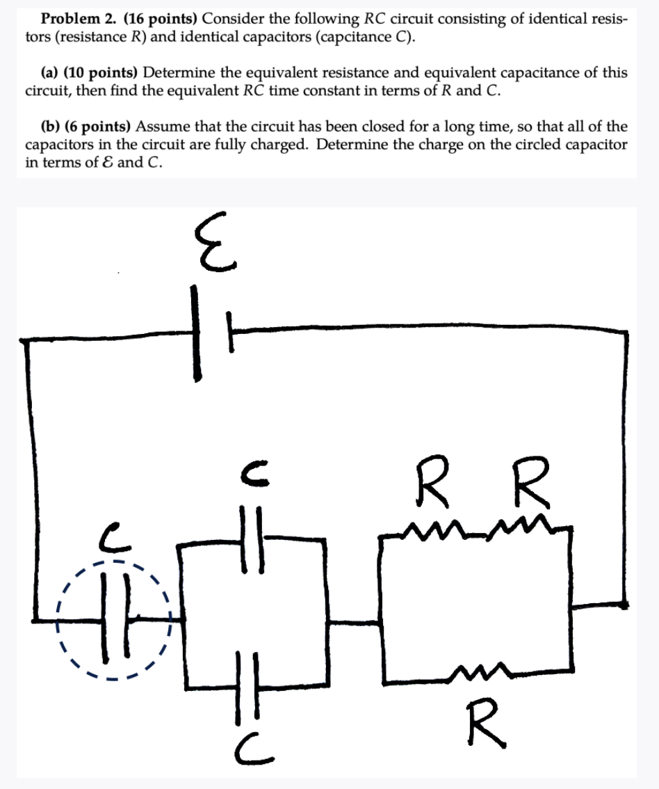 Solved Problem 2. (16 points) Consider the following RC | Chegg.com