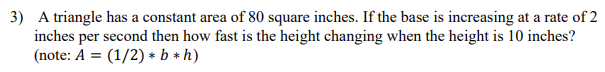 Solved 3) A triangle has a constant area of 80 square | Chegg.com
