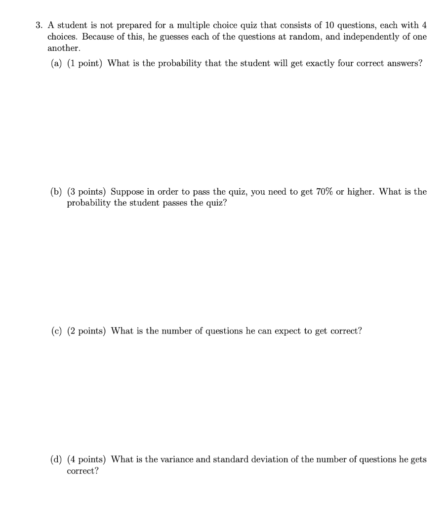 Solved 3. A student is not prepared for a multiple choice | Chegg.com