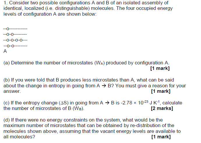 Solved 1. Consider Two Possible Configurations A And B Of An | Chegg.com