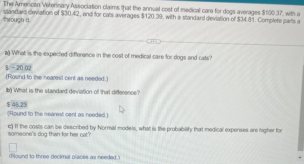 Solved The American Veterinary Association claims that the