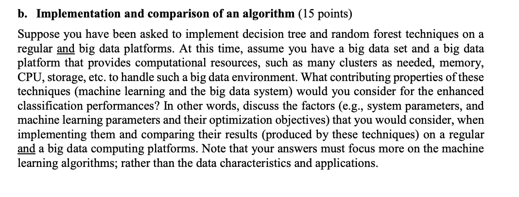 Solved B. Implementation And Comparison Of An Algorithm (15 | Chegg.com