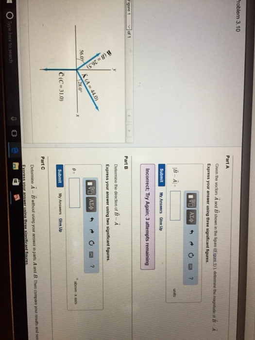 Solved A Given The Vectors A Vector And B Vector Shown In | Chegg.com