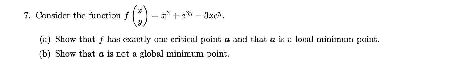 Solved Consider the function f x y = x 3 + e 3y − 3xey . | Chegg.com
