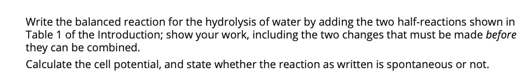 Solved Write the balanced reaction for the hydrolysis of | Chegg.com