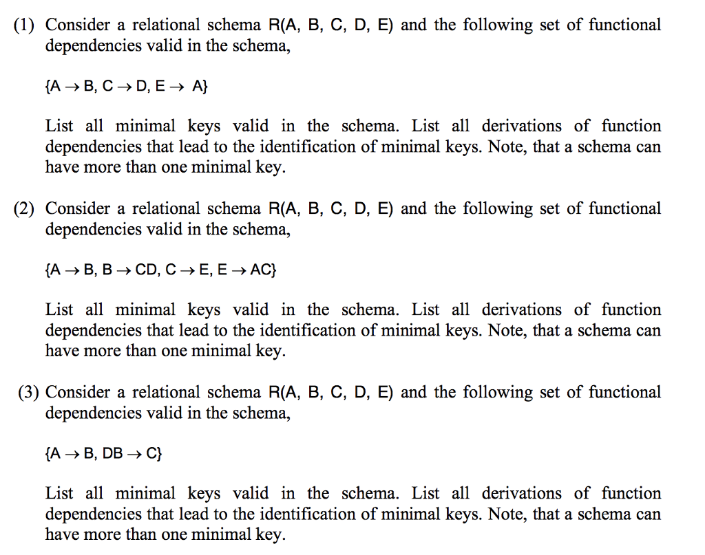 Solved (1) Consider A Relational Schema R(A, B, C, D, E) And | Chegg.com