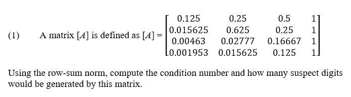 Solved 1 A matrix A is defined as Chegg