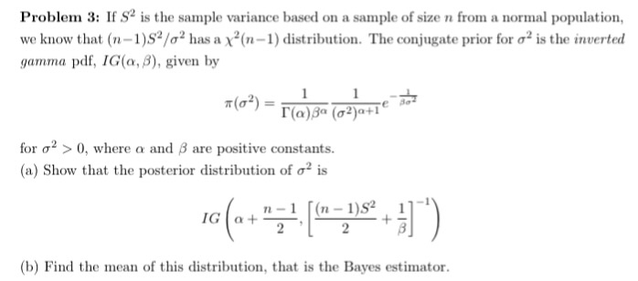 Solved Problem 3: If S2 is the sample variance based on a | Chegg.com